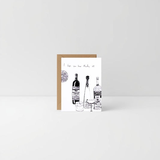 I Hope You Have Monday Off – Greeting Card